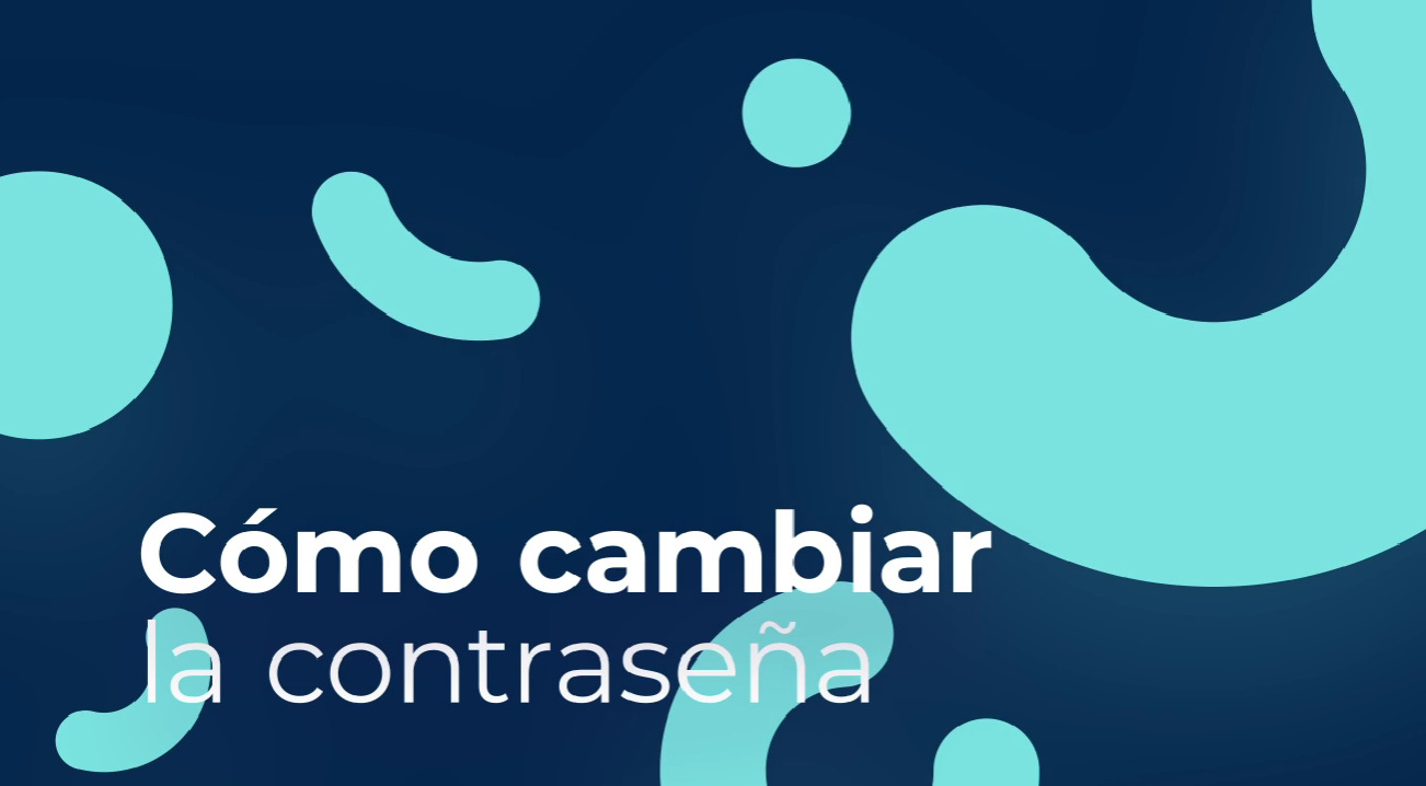 ¿Cómo cambiar contraseña?